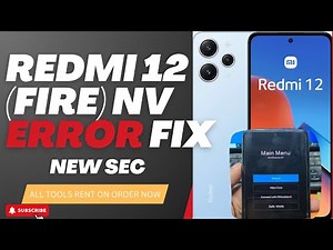 Redmi 12 (Fire) Fix nv data is corrupted Via DFT FREE