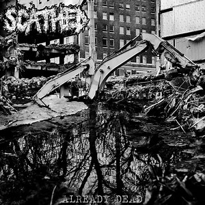 Scathed - Already Dead