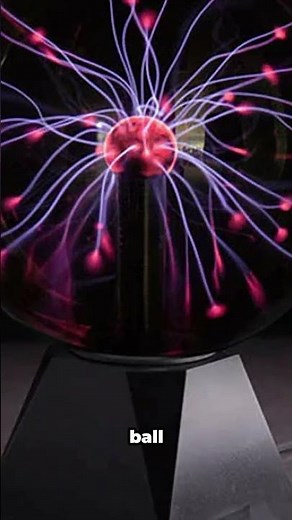 How do plasma balls work?