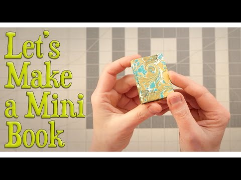 Let's Make a Mini Book | 2024