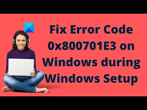 Fix Error Code 0x800701E3 on Windows during Windows Setup