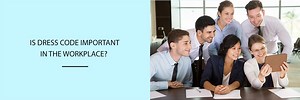 Is the dress code suitable for the workplace? [2025] | QAQooking.wiki