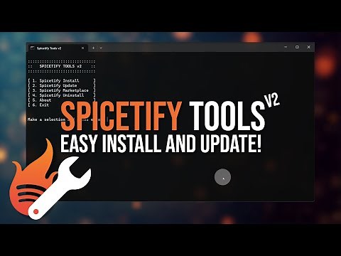Spicetify Tools Easy Download, Install, Setup, Update & Uninstall