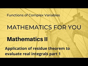 Application of residue theorem to evaluate real integrals part 1 | Unit 4 | M2