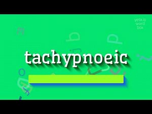 How to say "tachypnoeic"! (High Quality Voices)