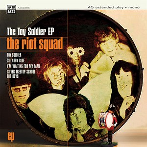 The Riot Squad - The Toy Soldier EP