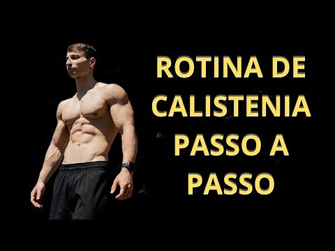 Calistenia Para Iniciantes | Rotina De Corpo Inteiro (passo a passo)