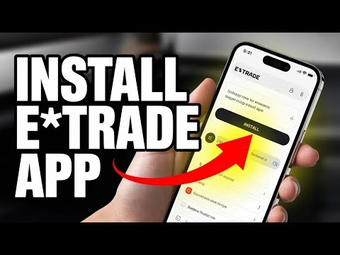 How to Install E TRADE App - Step By Step