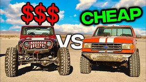Cheap vs. Expensive Off-Road Vehicle
