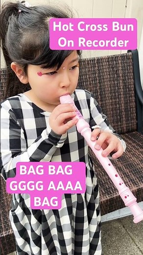 Hot Cross Buns on recorder - beginner’s song for kids learning to play #recorder #cute #hotcrossbuns