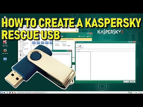 How to Create Kaspersky Rescue Disk on USB 2019 Guide and Overview