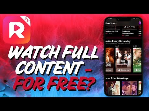 ReelShort: How to Watch Full Content from Start to Finish - FOR FREE ??
