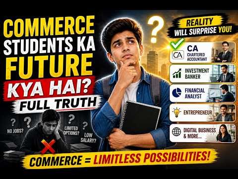 Commerce Students Ka Future Kya Hai? Full Truth