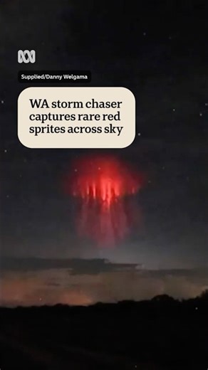 WA storm chaser captures red sprite | ABC NEWS