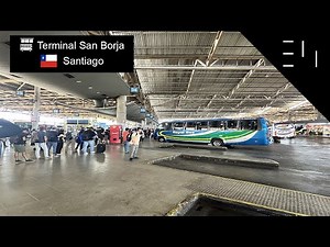 🚌 Terminal de buses San Borja - 🇨🇱 Santiago