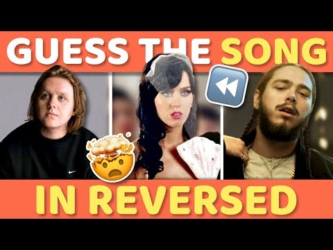GUESS THE REVERSED SONG 🎶 ⏪ | Music Quiz