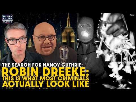 Nancy Guthrie Suspect: FBI Expert Says This Is What Most Criminals Actually Look Like