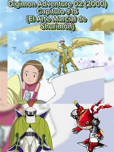 Digimon Adventure 02 [2000] Capítulo 15 (El Arte Marcial de Shurimon) Parte 4 Dale like suscribete y dejen su comentario seguiré a los mejores comentarios #fyp #tiktok #foryoupage #viral #recuerdos
