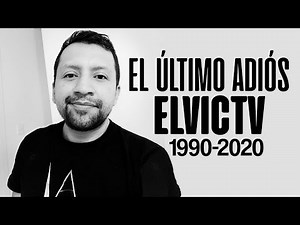 EL ÚLTIMO ADIÓS DE ELVICTV 😢 (Vic Harrix)