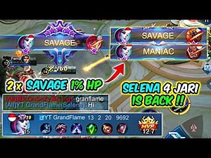 2 SAVAGE IN 1 GAME !! TOP GLOBAL SELENA MENGGILA - Mobile Legends