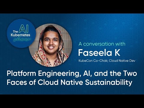 Platform Engineering, AI, and the Two Faces of Cloud Native Sustainability
