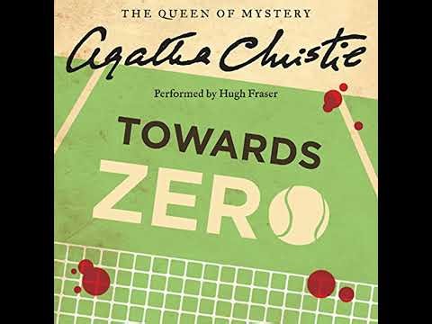 Towards Zero & Ordeal by Innocence by Agatha Christie | Full Audiobook