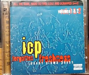 Insane Clown Posse - Forgotten Freshness Volumes 1 & 2