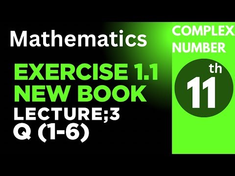 11th Class Math New Book 2025 Exercise 1.2- 1st year math exercise 1.2 Q (1-6) complex number