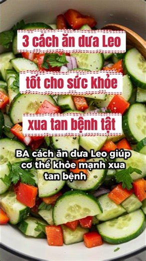 3 cách ăn dưa Leo giúp xua tan bệnh tật #xuhuongyoutube #songkhoe
