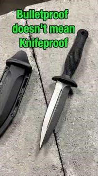 Bulletproof doesn't mean knifeproof... Featuring the Safemaker 1 and the CounterTac 1 by Cold Steel!