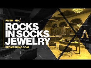 GTA V MLO - Rocks In Socks (Jewelry / Robbery)