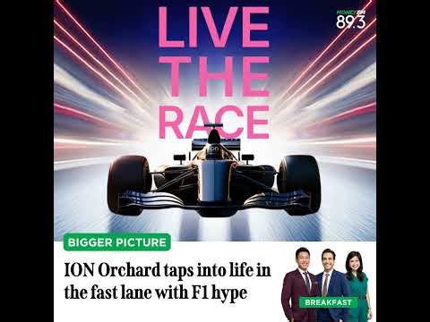 Bigger Pic: Marketing on Full Throttle - How ION Orchard leverages the F1 buzz