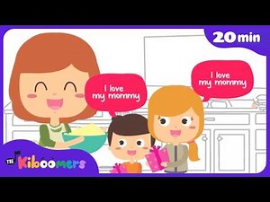 I Love My Mommy ❤️ Mother’s Day Songs for Kids 💐 20 Minute Compilation