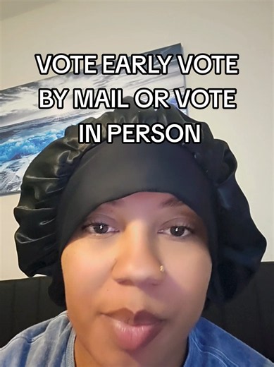 Vote early, vote by mail or vote in person. #uspolitics #politicstiktok #PoliticsTok #voteblue2026💙 #fyp