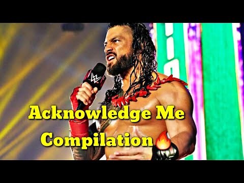 Roman Reigns "Acknowledge Me" Compilation🔥