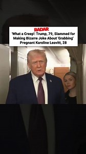 Donald Trump has made another bizarre comment about his 28-year-old press secretary Karoline Leavitt. While speaking with reporters on Air Force One, Trump, 79, joked about not being able to grab onto Leavitt as the plane experienced intense turbulence. More details at the link below. (📸: X) https://radaronline.com/p/donald-trump-slammed-bizarre-joke-grabbing-pregnant-karoline-leavitt/ | Radar Online
