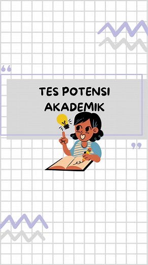 Tes Potensi Akademik: Uji Kemampuan dan Pengetahuan
