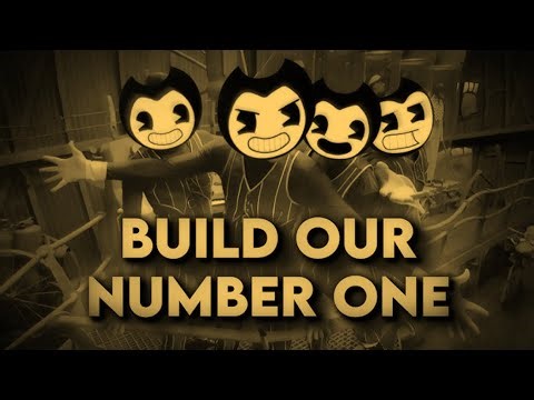 Build Our Number One (BOM Vocals Mix) - Bendy And The Ink Machine & LazyTown