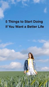 5.4K views · 77 reactions | 5 Things to Start Doing If You Want a Better Life #betterlife #lifequotes #quotestoliveby #peaceofmind | Good Way Life | Facebook