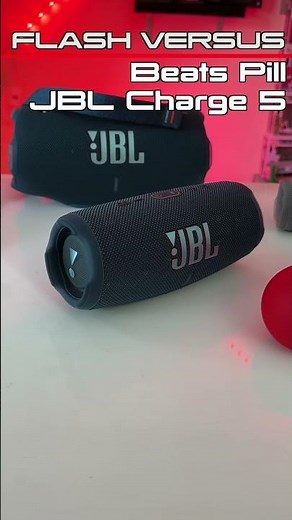 Flash Versus - Beats Pill VS JBL Charge 5