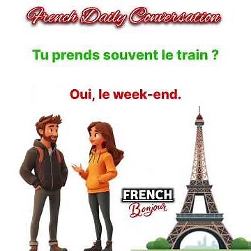 French Speaking for Beginners - Learn French Language Daily Conversation.