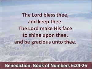 The Benediction - Hear and Read the Prayer - 1920, Book of Numbers