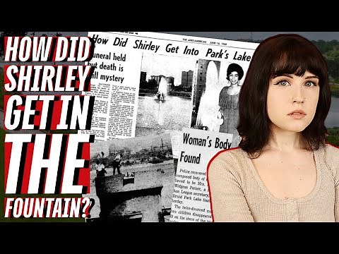 THE UNEXPLAINED DEATH OF SHIRLEY LEE PARKER | What REALLY Happened the "Lady in the Lake"?