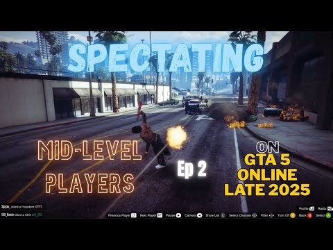Ep 2 - Spectating Mid-Level Players On GTA 5 Online (Late 2025)