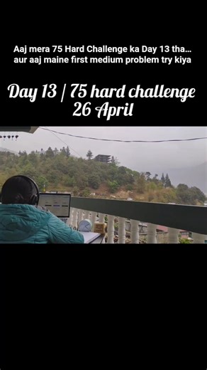 Day 13 of 75 Hard Challenge | First Medium Problem + System Design #75hardchallenge #leetcode #dsa