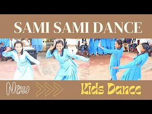 Sami Sami Dance Performance // Kids Dance on Sami Sami Song // Pandripani Girls //