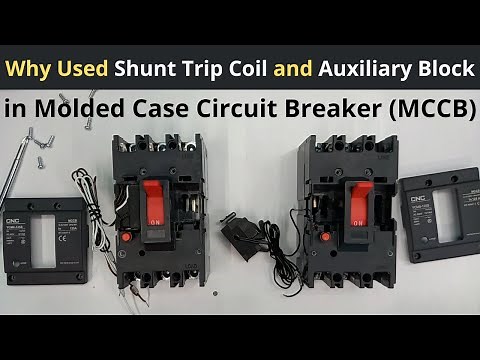 Why Shunt Trip Coil and Auxiliary Block Used in MCCB | Accessories of MCCB ‪@LearnEEEEnglish‬