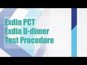 Exdia PCT, D-dimer Test Procedure