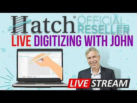 Digitize Live with John Deer - Hatch Embroidery Software Stream