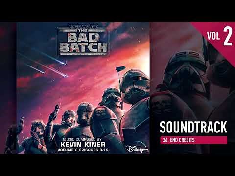Star Wars: The Bad Batch - Vol. 2 💫 End Credits [Soundtrack by Kevin Kiner]